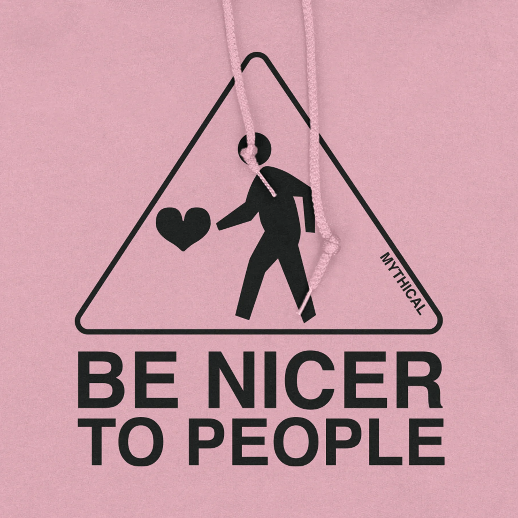 Be Nicer To People Hoodie (Light Pink)