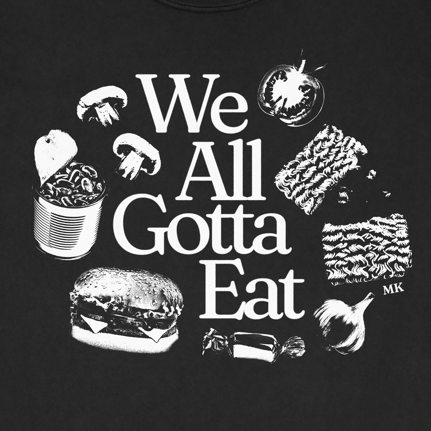 209-we-all-gotta-eat-tee-black-3.webp We All Gotta Eat Tee (Black)