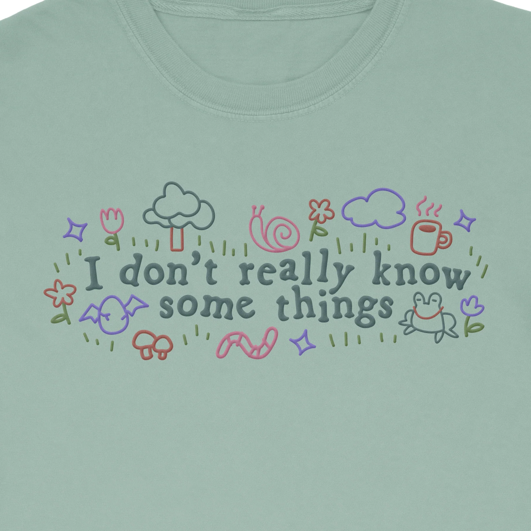40-i-don-t-really-know-some-things-tee-2.webp I Don't Really Know Some Things Tee