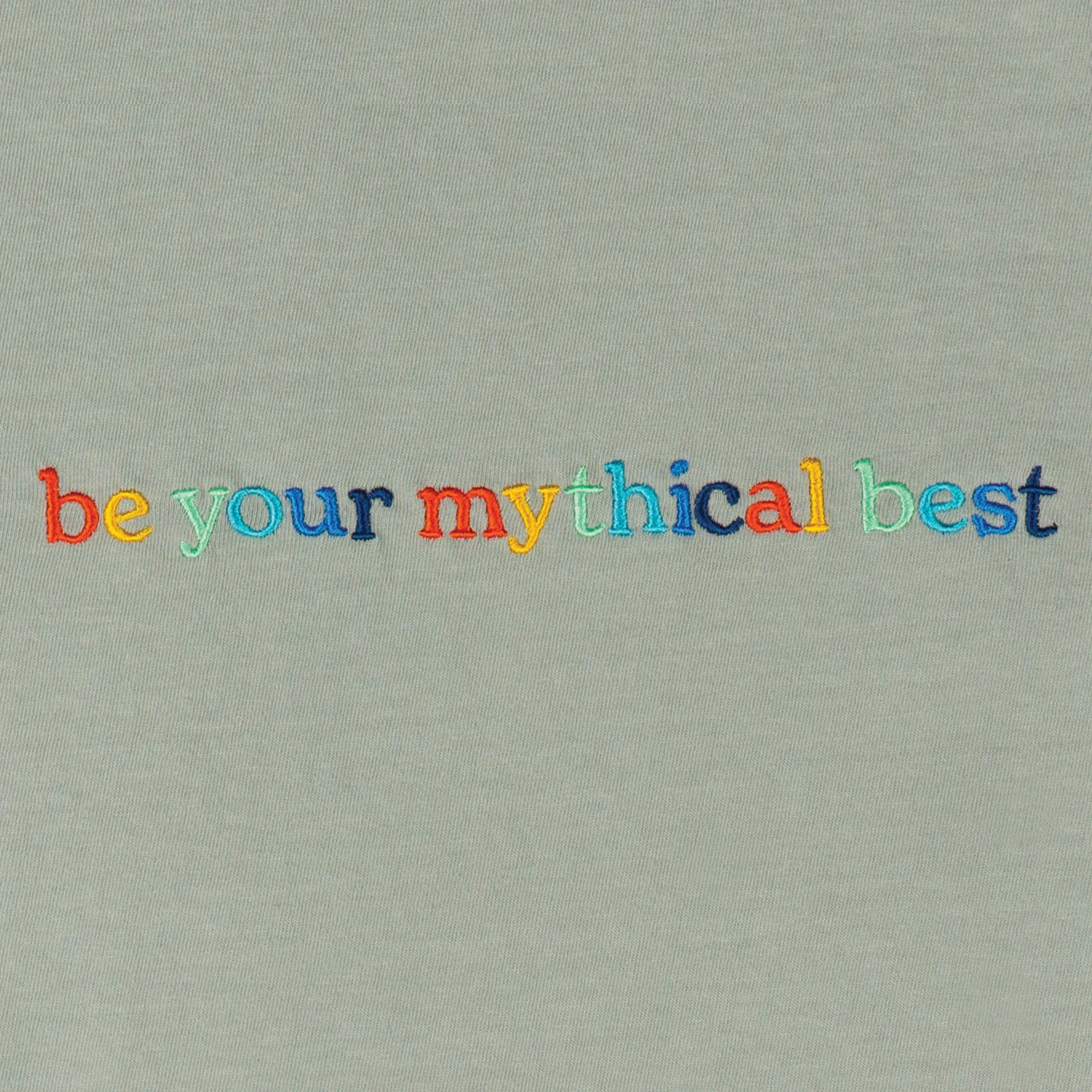 878-be-your-mythical-best-embroidered-tee-green-2.webp Be Your Mythical Best Embroidered Tee (Green)